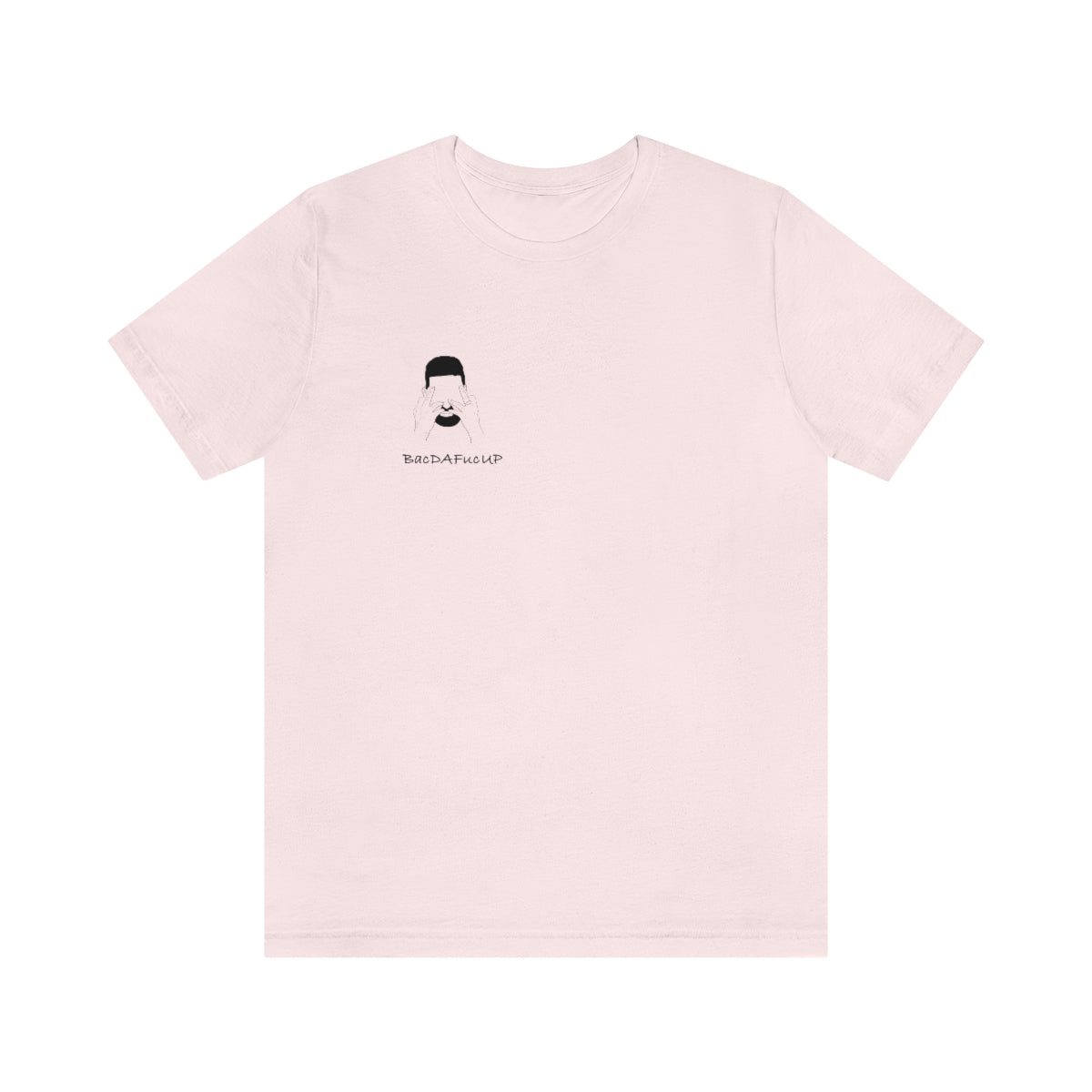 BACDAFUCUP TEE