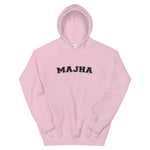 MAJHA HOODIE